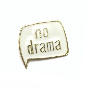NO DRAMA Comment Bubble Enamel Pin Brooch